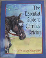 The Essential Guide to Carriage Driving