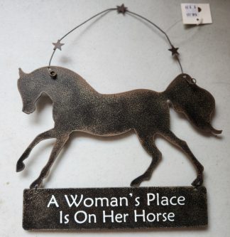 A Woman's Place Is On Her Horse Galloping Horse Sign